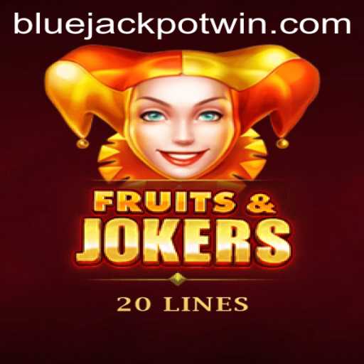 Dive into the Exciting World of FruitsAndJokers20 with Bluejackpot