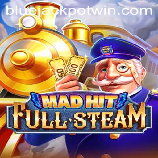 MadHitFullSteam: Unlocking the Thrill with Bluejackpot