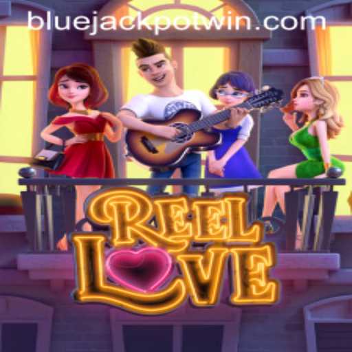 Exploring the World of ReelLove: A Captivating Casino Adventure with BlueJackpot